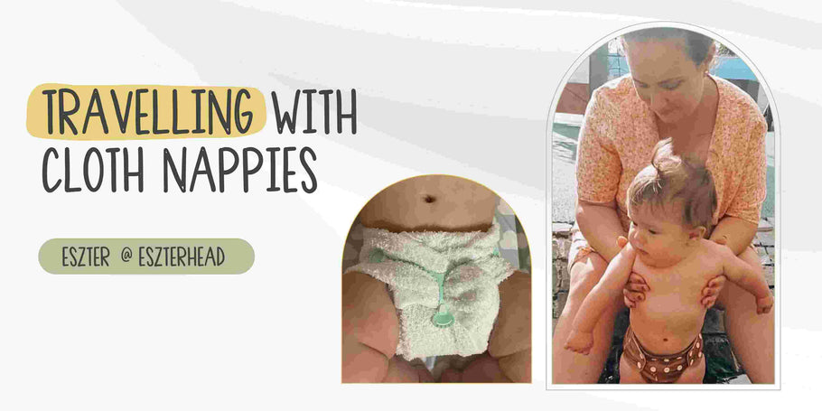 Travelling With Cloth Nappies | Eszter @Eszterhead