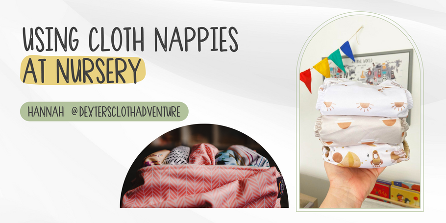 Using Cloth Nappies at Nursery | Hannah @dextersclothadventure